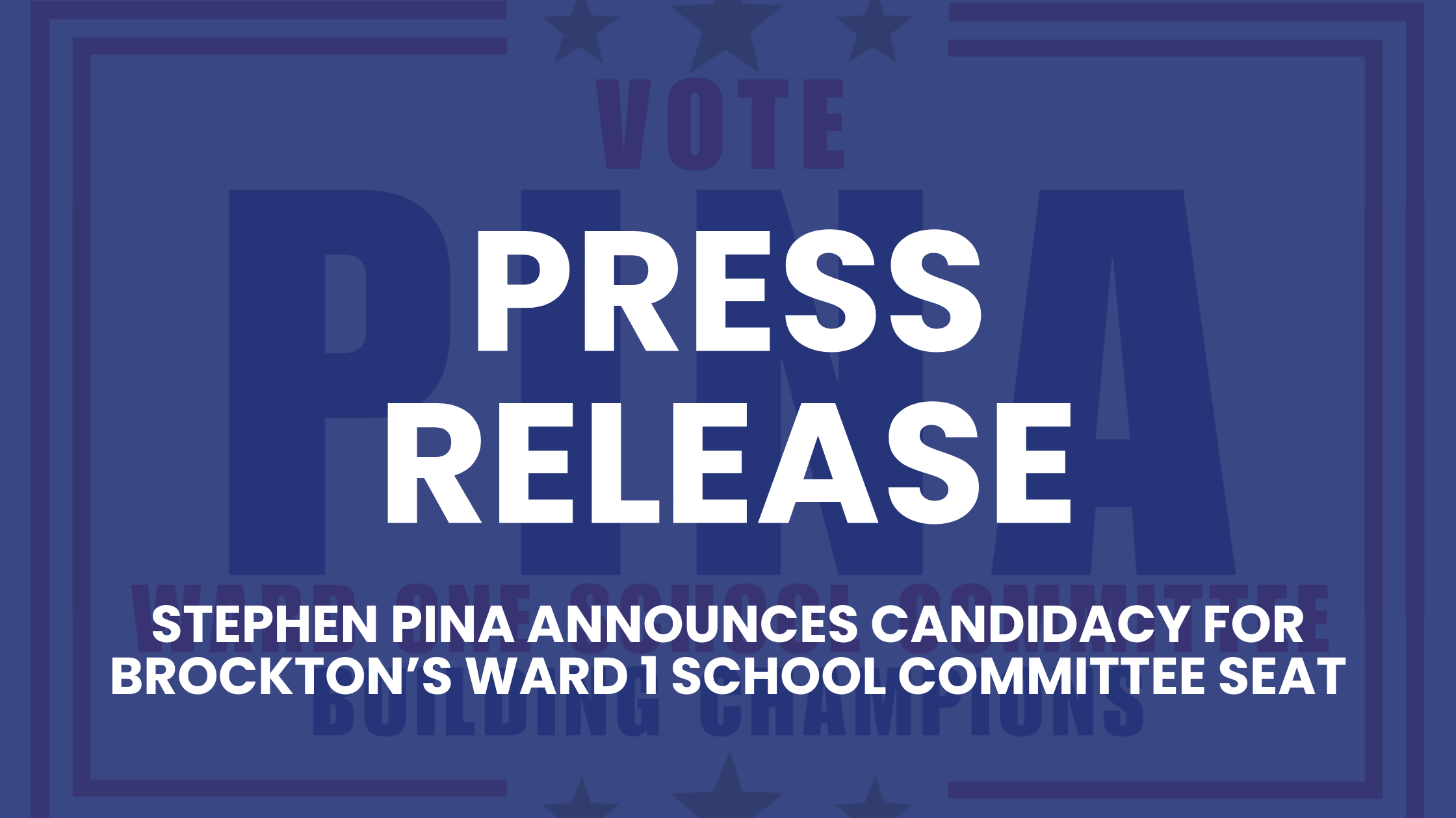 Pina Announces candidacy