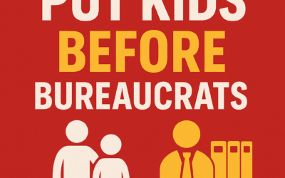 Putting Kids Before Bureaucrats