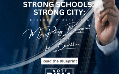 Strong Schools, Strong City: My Policy Blueprint for Brockton