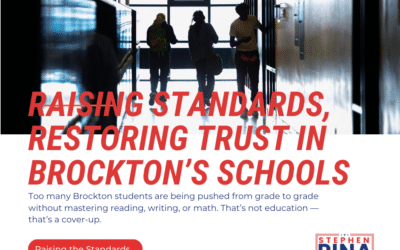 Raising Standards, Restoring Trust in Brockton’s Schools